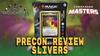 MTG Thoughtcast Deck Review  Sliver Swarm  Commander Masters [upl. by Hnah]