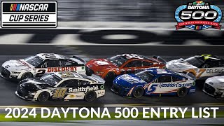 2024 Daytona 500 Entry List [upl. by Adnopoz50]