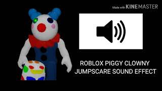 Roblox Piggy  Clowny Jumpscare Sound Effect [upl. by Tamarra133]