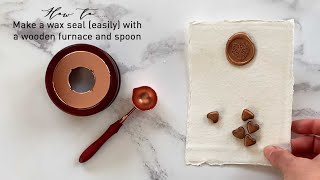 How to Use a Wax Melting Furnace and Spoon  Easy way to make wax seals  How to melt sealing wax [upl. by Chilt]