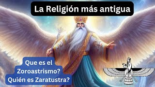 Historia del Zoroastrismo Documental religion historia datoscuriosos [upl. by Chin]