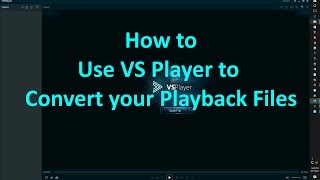 HIKVISION  File Conversion with VSPlayer [upl. by Nyrem]