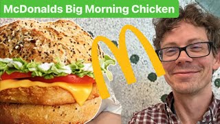 McDonalds Big Morning Chicken im Test So schmeckt der neue BrötchenBurger [upl. by Bale463]