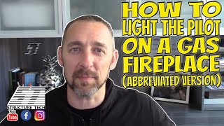 How to light the pilot on a gas fireplace abbreviated version [upl. by Aya]