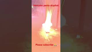 Hercules penta skyshot testing 🎆 🔥  skyshot crackers fireworks patakhe viralshorts shorts [upl. by Irwin]