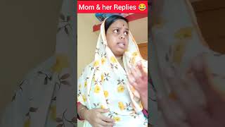 Mom amp her Replies 2😂😂 shorts comedy motherdaughter bengalicomedy mom [upl. by Terza791]