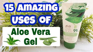 15 USES OF ALOE VERA GEL  Aloe Vera Benefits for Skin and Hair [upl. by Bertsche]