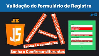 Validação do formulário de Registro com Javascript  13 [upl. by Annayad]