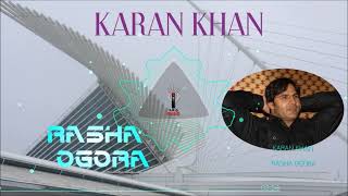 Karan Khan  Rasha Ogora Official  Aatrang [upl. by Mauchi]