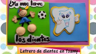 ♥♥Letrero de dientes en foamy♥♥ CREACIONES mágicas♥♥ [upl. by Sevik]