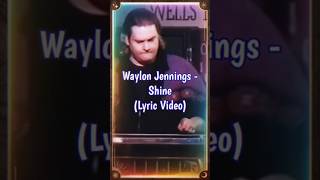 Waylon Jennings  Shine countrymusic shorts reels [upl. by Serle]