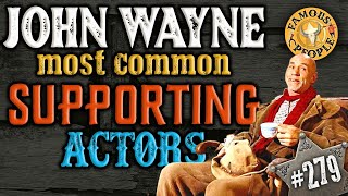 John Wayne most common supporting actors [upl. by Aydidey]