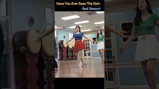 Have You Ever Seen The Rain linedance  Rod Stewart [upl. by Konstantine]