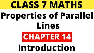 Chapter 14। Properties of Parallel Lines। Introduction। Class 7। RS Aggarwal [upl. by Nnayd]