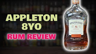 Appleton 8 Year Old Rum Review 62 [upl. by Harima]