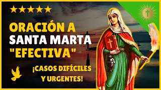 Oración a SANTA MARTA para situaciones DESESPERADAS y URGENTES ✔ [upl. by Calv]