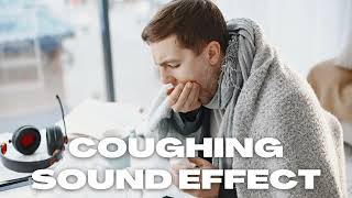 Man Coughing Sound Effect 1 HOUR [upl. by Ised42]