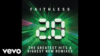 Faithless  Music Matters 20 Axwell Remix Remastered Audio [upl. by Anor333]