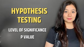 Hypothesis Testing Null and Alternate Hypothesis  Level of Significance  P Value  Statistics [upl. by Barlow]