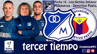 TERCER TIEMPO MILLONARIOS 1  DEPORTIVO PASTO 0 FECHA 16 LIGA BETPLAY DIMAYOR 26102024 [upl. by Caterina]