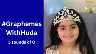 GraphemesWithHuda  3 sounds of O  Graphemes for Grade 1 Kids  Learn to Read amp Write with Fun [upl. by Morgen75]