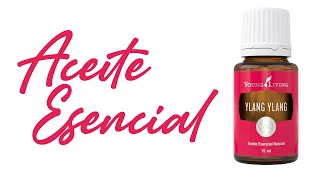 ACEITE ESENCIAL DE YLANG YLANG [upl. by Feola]