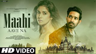 Mahi Aave Na FULL VIDEO  New Song 2024  New Hindi Song  Sad Song 2024  Hindi Video Song [upl. by Arriec]