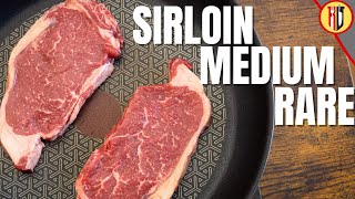 How to cook Sirloin Steak in the pan  Medium Rare [upl. by Sidnarb]