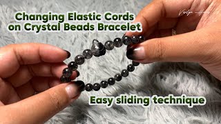 Quick and Easy Way for Changing Elastic Cord on Crystal Beaded Bracelet [upl. by Enirac]