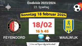 Eredivisie  Feyenoord 1  0 RKC Waalwijk live auf Sport digital fußball 18022024 um 1645 Uhr [upl. by Rats929]