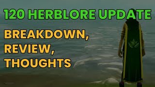 120 Herblore Update Breakdown and Honest Review  Runescape 3 2019 [upl. by Ayra206]