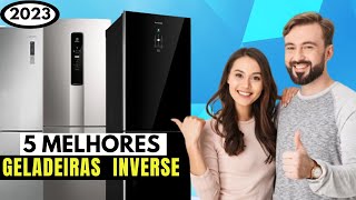 Qual a Melhor Geladeira Inverse  Geladeira Inverter De 2023 [upl. by Kcid394]