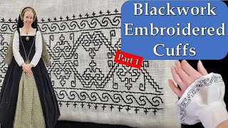 Making 16th Century Cuffs with Holbein Stitch Embroidery  Part 1 [upl. by Etti]