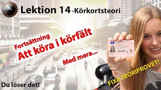 Körkortsteori –Mer om körning i körfält och kollektivkörfält –Fixa teoriprovet Lektion 14 av 65 [upl. by Rebba681]