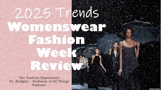 2025 Winter Forecast Fashion Week Key Trends in Womenswear [upl. by Neirda747]