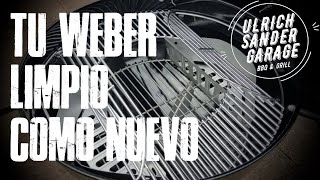 COMO LIMPIAR ASADOR WEBER  MANTENIMIENTO DE ASADOR [upl. by Ellswerth]