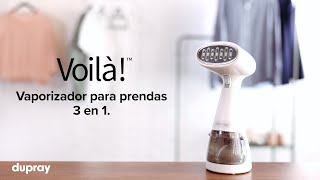 ¡Conoce a Voilà El perfecto vaporizador de ropa portátil 3 en 1 de Dupray [upl. by Haskel]