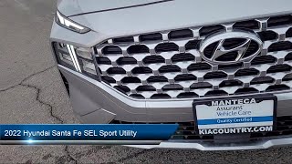 2022 Hyundai Santa Fe SEL Sport Utility Stockton Lodi Modesto Tracy Manteca [upl. by Diskson]