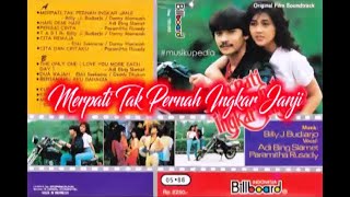 Full Album Original Sound Track Film  Merpati Tak Pernah Ingkar Janji [upl. by York155]