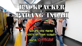 CAMPING DI PADANG INDAH NAIK KERETA API MODAL 10 RIBUAN [upl. by Gant]