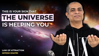 This 3 Signs Say That Universe Is Helping You  Mitesh Khatri  Law of Attraction Coach [upl. by Airamana829]