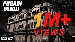 New Punjabi Horror movies 2019  Purani Haveli  Full Movie  Jeet Pencher Wala [upl. by Ikaz]