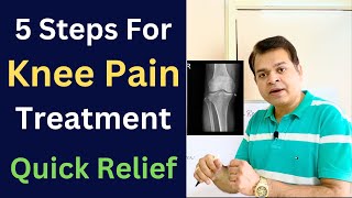 5 Steps For Knee Pain Treatment Knee Osteoarthritis Knee Pain Cause Meniscus Tear Quick Recovery [upl. by Naliorf]