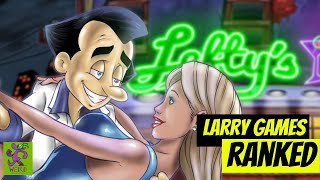 Leisure Suit Larry Games Ranked  Spoiler  Magna Cum Laude Sucks [upl. by Fortunio895]