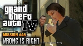 GTA 4  Mission 46  Wrong is Right 1080p [upl. by Trutko394]