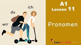 Learn German for beginners A1  Personal Pronouns in German  Lesson 11 [upl. by Anahsak400]