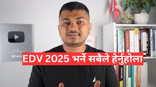 EDV 2025 भर्ने सबैले हेर्नुहोला 🙏 [upl. by Yendroc]