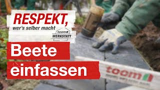 Beeteinfassungen selber bauen  toom Werkstatt [upl. by Herm185]