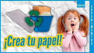 Cómo reciclar PAPEL usado en casa 📋  Experimentos [upl. by Glanti]