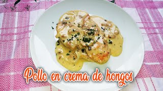 Pollo con crema de hongos [upl. by Cleave]